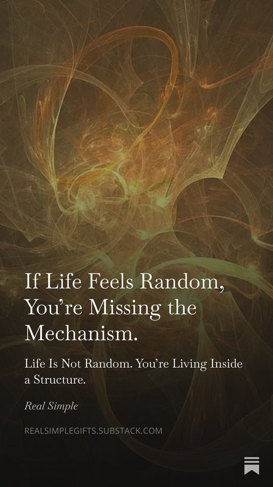 Life Is Not Random. It Is Structured.